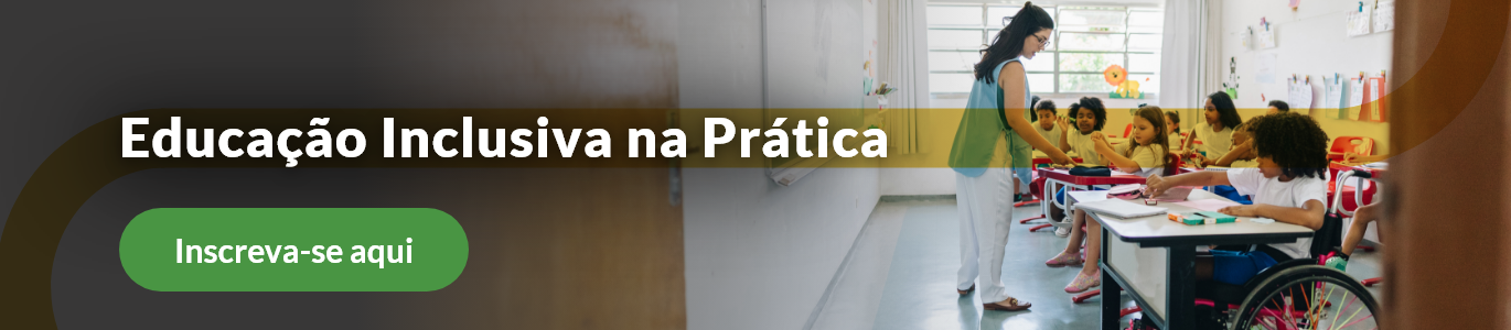 Banner do curso Educação Inclusiva na Prática
